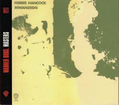 Hancock Herbie-Mwandishi /Zabalene/
